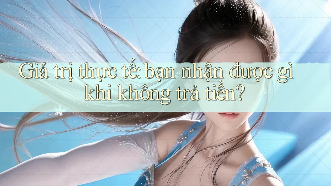Giá trị thực tế: bạn nhận được gì khi không trả tiền? Giá trị thực tế: bạn nhận được gì khi không trả tiền?