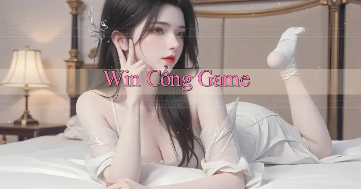 win Cổng game